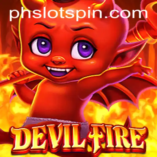 Unveiling the Mysteries of DevilFire: A Thrilling Adventure with PHSLOT